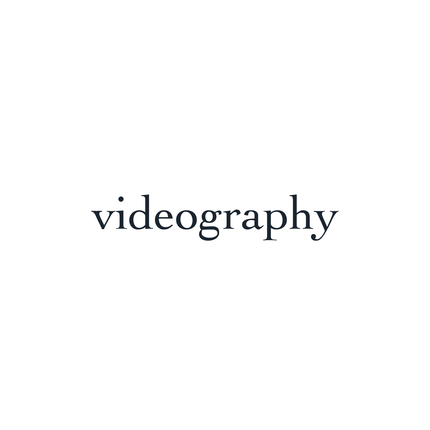 videography
